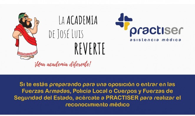 La Academia de José Luis Reverte y Practiser se unen para ayudarte en los reconocimientos médicos